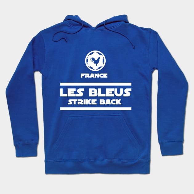 France Rugby - Les Bleus Strike Back Hoodie by stariconsrugby